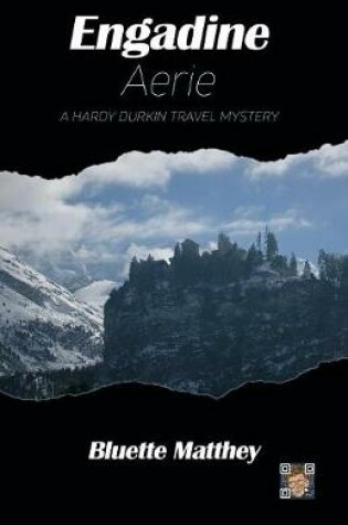 Cover of Engadine Aerie - A Hardy Durkin Travel Mystery