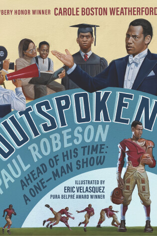 Cover of Outspoken: Paul Robeson, Ahead of His Time