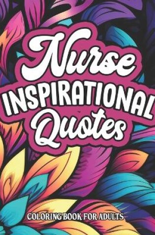 Cover of Inspirational Nurse Coloring Book