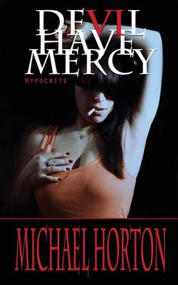 Book cover for Devil Have Mercy