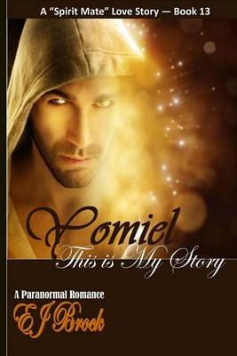 Book cover for Yomiel This Is My Story