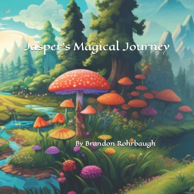 Book cover for Jasper's Magical Journey