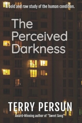 Cover of The Perceived Darkness