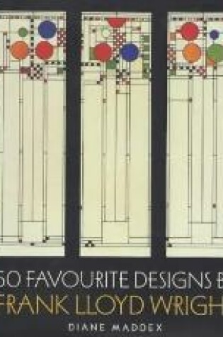 Cover of 50 Favourite Designs by Frank Lloyd Wright (Correct ISBN 0-500-01961-4)