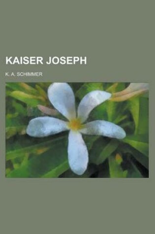 Cover of Kaiser Joseph