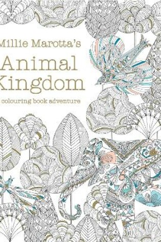 Millie Marotta's Animal Kingdom