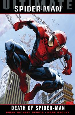 Book cover for Ultimate Comics Spider-man: Death Of Spider-man