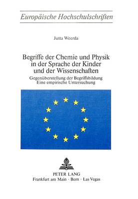 Book cover for Begriffe Der Chemie Und Physik in Der Sprache Der Kinder Und Der Wissenschaften