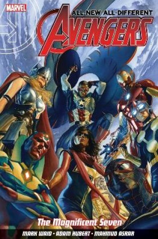 Cover of All-new All-different Avengers Volume 1: The Magnificent Seven