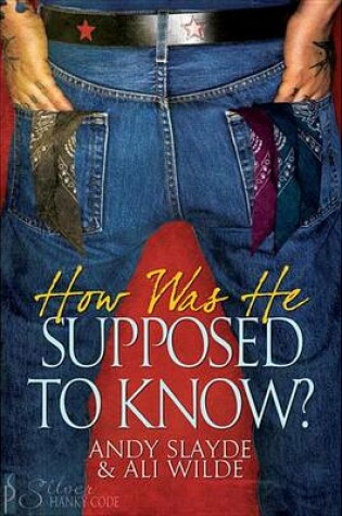 Cover of How Was He Supposed to Know?