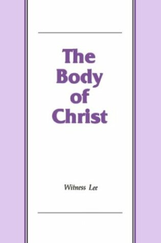 Cover of The Body of Christ