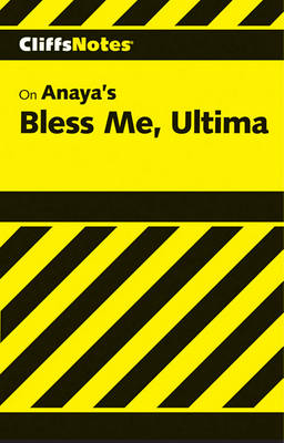 Book cover for Cliffsnotes on Anaya's Bless Me, Ultima