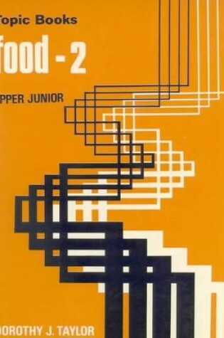 Cover of Food 2 Upper Junior