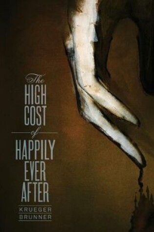 Cover of The High Cost of Happily Ever After