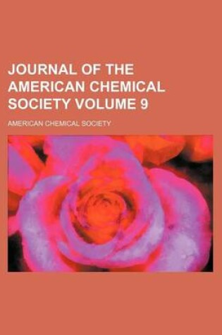 Cover of Journal of the American Chemical Society Volume 9