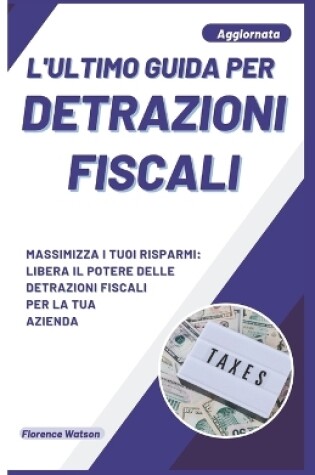 Cover of L'Ultimo Guida Per Detrazioni Fiscali