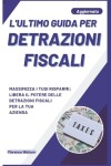 Book cover for L'Ultimo Guida Per Detrazioni Fiscali