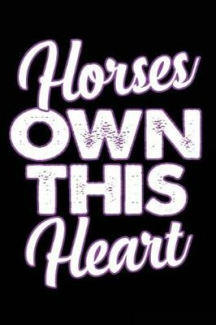 Cover of Horse Own This Heart