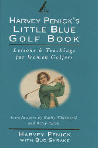 Cover of Harvey Penick's Little Blue Golf Book