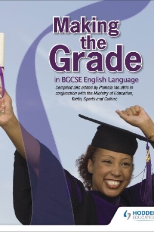 Cover of Making the Grade in BGCSE English