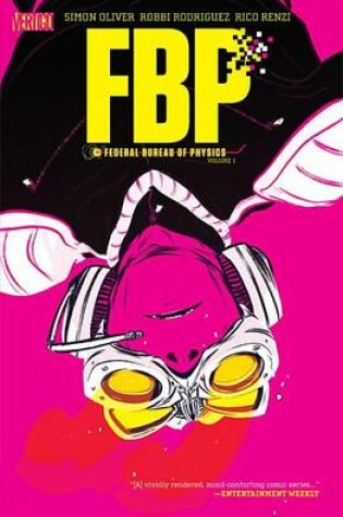 Cover of FBP Federal Bureau of Physics TP Vol 1 The Paradigm Shift
