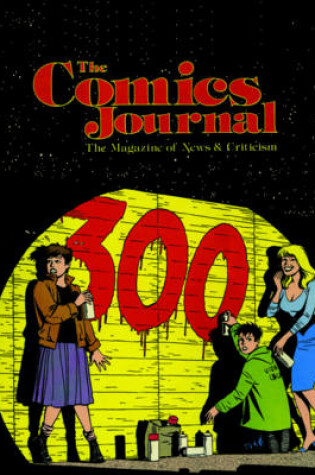 Cover of The Comics Journal #300