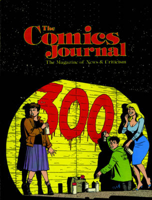 Book cover for The Comics Journal #300