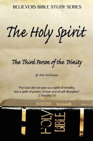 Cover of The Holy Spirit - The Third Person of the Trinity