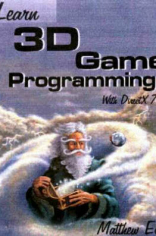 Cover of Learn 3d Game Programming with Directx 7.0