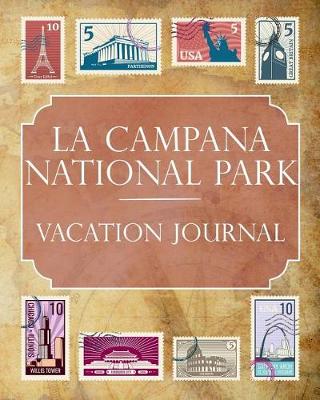 Book cover for La Campana National Park Vacation Journal