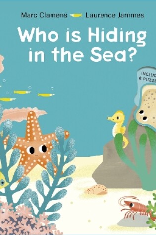 Cover of Who Is Hiding in the Sea?
