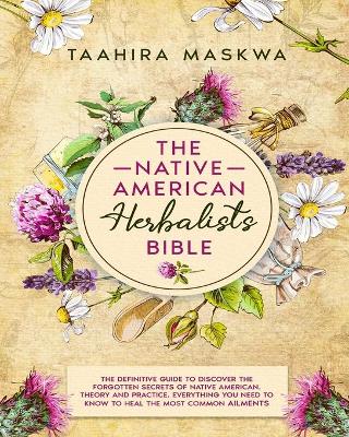 Book cover for The Native American Herbalist's Bible