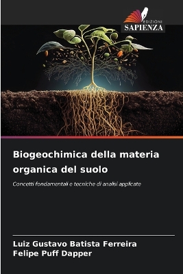 Book cover for Biogeochimica della materia organica del suolo