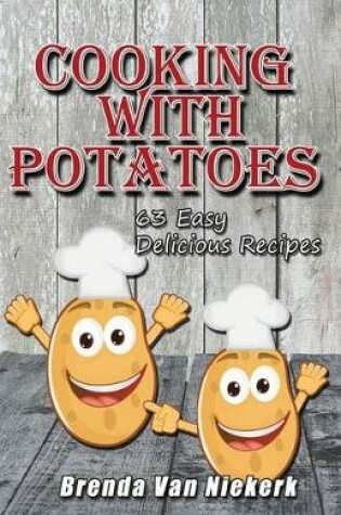 Cover of Cooking With Potatoes