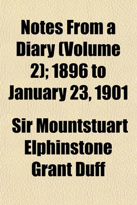 Book cover for Notes from a Diary (Volume 2); 1896 to January 23, 1901