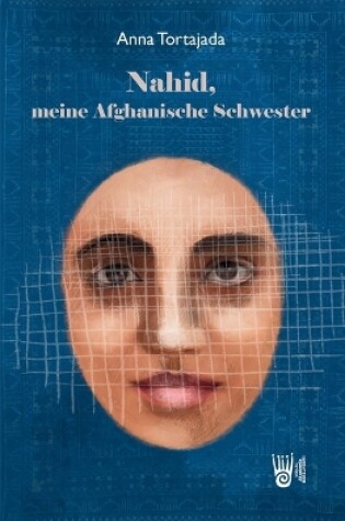 Cover of Nahid, meine Afghanische Schwester