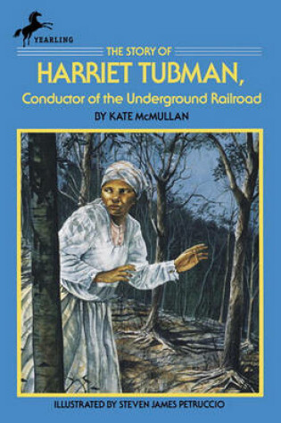 Cover of The Story of Harriet Tubman