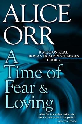 Book cover for A Time of Fear & Loving