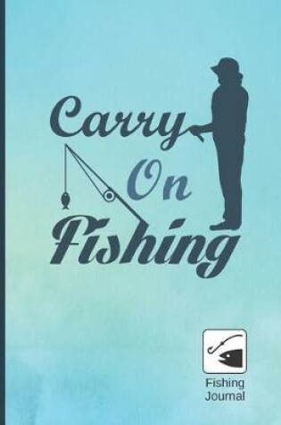 Cover of Carry on Fishing