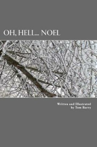 Cover of Oh, Hell... Noel.