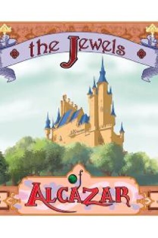 Cover of The Jewels of Alcazar