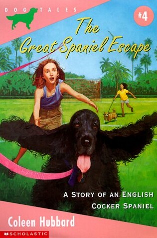 Cover of The Great Spaniel Escape