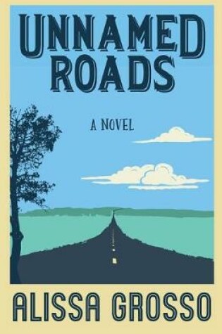 Cover of Unnamed Roads