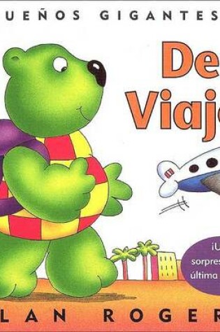 Cover of De Viaje: Little Giants