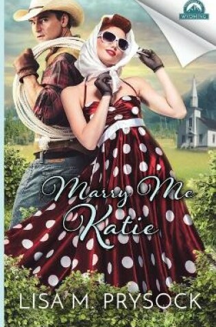 Cover of Marry Me Katie
