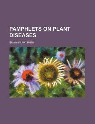 Book cover for Pamphlets on Plant Diseases