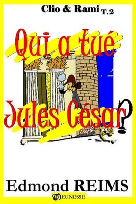 Book cover for Qui a Tue Jules Cesar ?