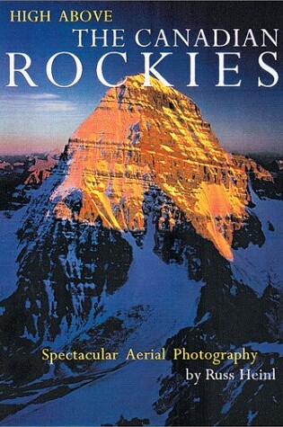 Cover of High above the Canadian Rockies