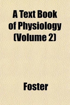 Book cover for A Text Book of Physiology Volume 5