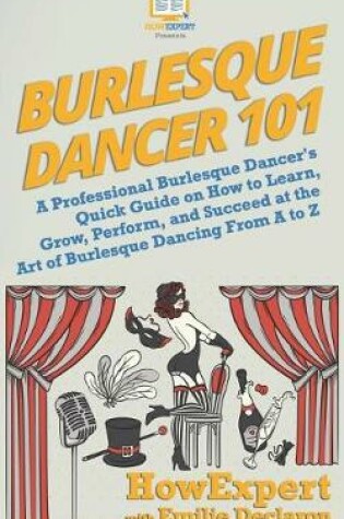 Cover of Burlesque Dancer 101